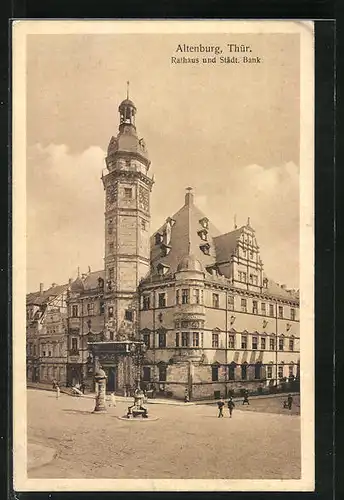 AK Altenburg / Thür., Rathaus und Städtische Bank