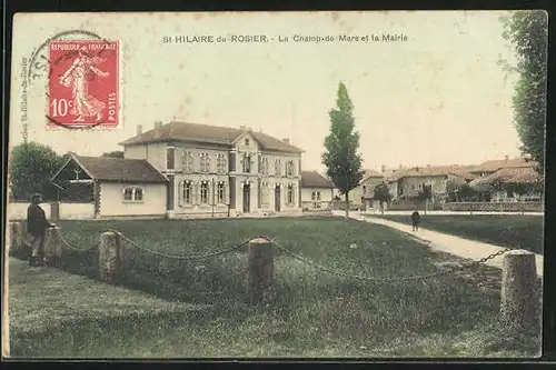 AK St. Hilaire du Rosier, Le Champ de Mars et la Mairie