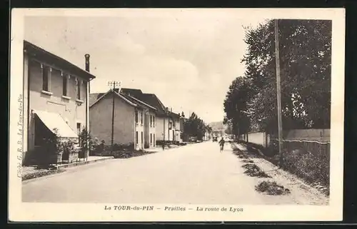 AK La Tour-du-Pin, Prailles, La route de Lyon