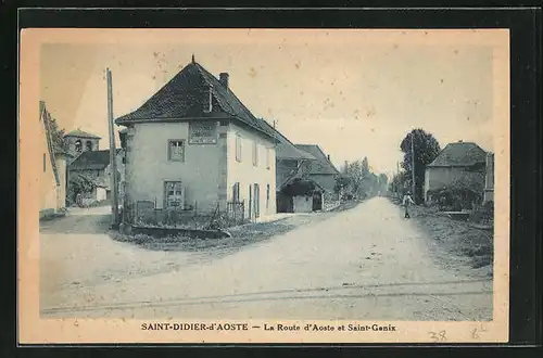 AK Saint-Didier-d'Aoste, la Route d'Aoste et Saint-Genix