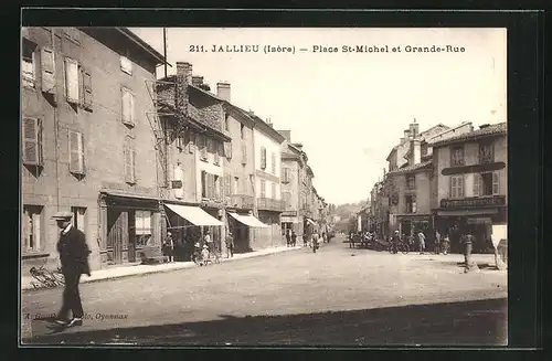 AK Jallieu, Place St-Michel et Grande-Rue