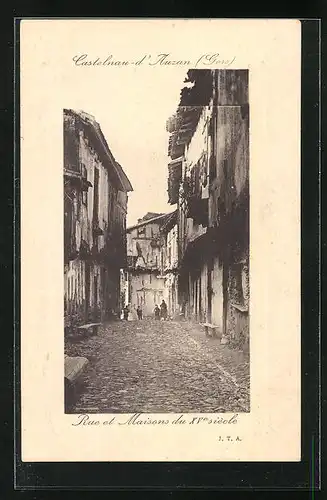 AK Castelnau-d`Auzan, Rue et Maisons du XV
