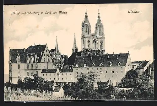 AK Meissen, Königl. Albrechtsburg u. Dom von Meisa