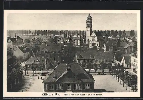 AK Kehl a. Rh., Ortsansicht von der Kirche aus