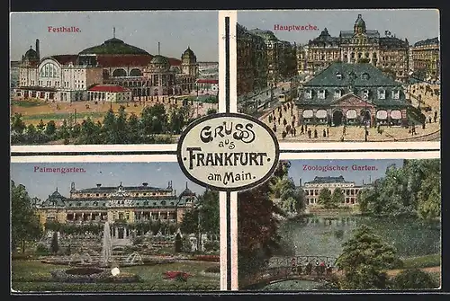 AK Frankfurt, Palmengarten, Festhalle, Hauptwache, Zoologischer Garten