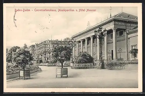 AK Baden-Baden, Conversationshaus, Musikpavillon und Hotel Messner