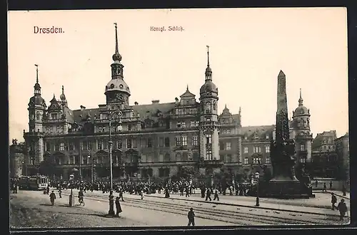 AK Dresden, Königliches Schloss mit Strassenbahn