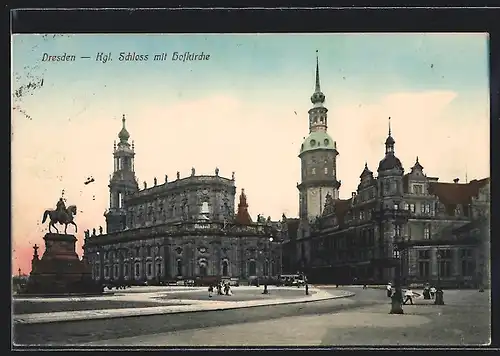 AK Dresden, Königliches Schloss mit Hofkirche
