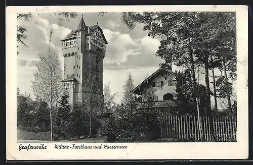 AK Grafenwöhr, Militär-Forsthaus und Wasserturm