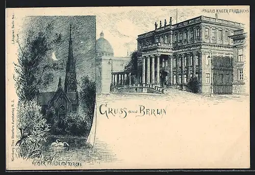 Künstler-AK Berlin, Palais Kaiser Friedrichs und Kaiser Friedrich-Kirche