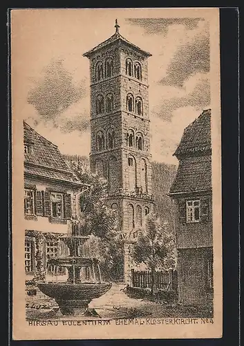 Künstler-AK Hirsau, Eulenturm, ehemal. Klosterkirchturm
