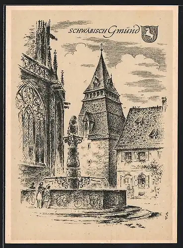 Künstler-AK Schwäbisch-Gmünd, Partie am Brunnen