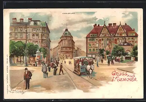 Künstler-AK Carl Münch: München, Pferdebahn auf dem Karlsplatz