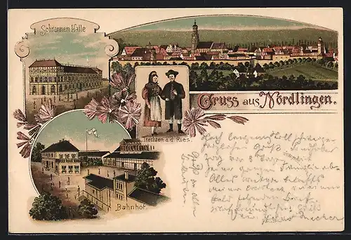 Lithographie Nördlingen, Ortsansicht, Bahnhof, Trachten a. d. Ries
