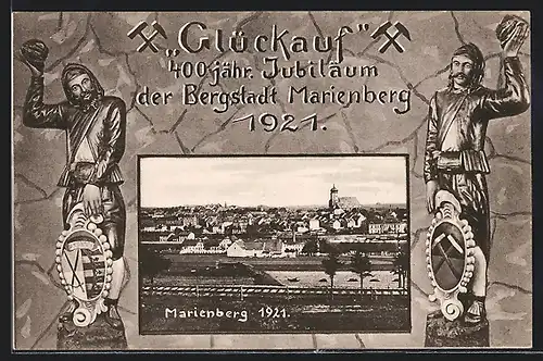 Künstler-AK Marienberg, 400 jähriges Stadtjubiläum 1921, Teilansicht mit Kirche, Bergmänner mit Wappen, Passepartout