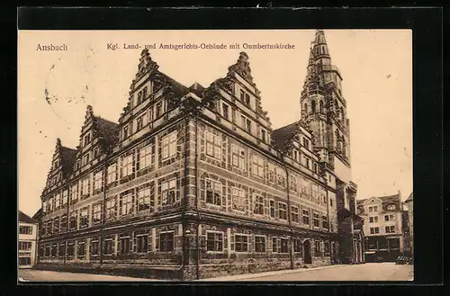 AK Ansbach, Kgl. Land- und Amtsgerichts-Gebäude mit Gumbertuskirche