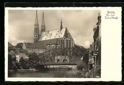 AK Görlitz, Altstadtbrücke mit Peterskirche