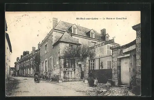 AK Saint-Dyé-sur-Loire, la Mairie et Grand'Rue