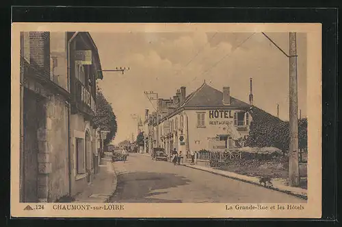 AK Chaumont-sur-Loire, la Grande-Rue et les Hotel