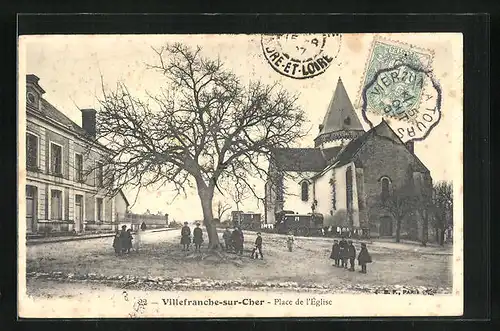 AK Villefranche-sur-Cher, Place de l`Église