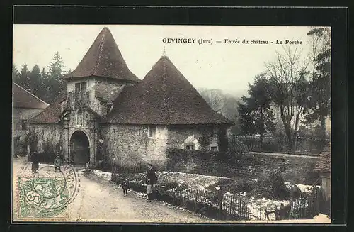 AK Gevingey, Entree du Chateau, le Porche