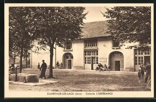 AK Clairvaux-les-Lacs, Colonie l`Espérance