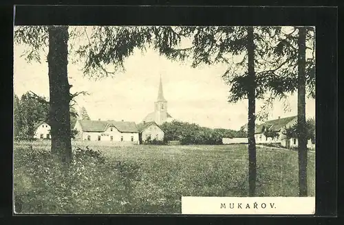 AK Mukarov, Blick zum Ort mit Kirche