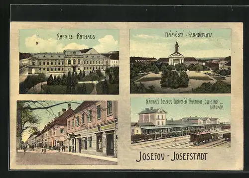 AK Josefstadt / Josefov / Jaromer, Radnice / Rathaus, Nadrazi / Bahnhof