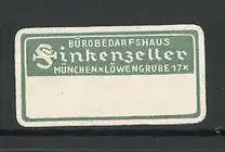 Reklamemarke Bürobedarfshaus Finkenzeller, Löwengrube 17, München