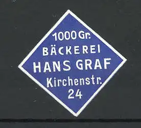 Präge-Reklamemarke Bäckerei Hans Graf, Kirchenstrasse 24