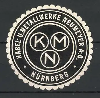Präge-Reklamemarke Kabel- und Metallwarenwerke Neumeyer AG, Nürnberg, Firmenlogo