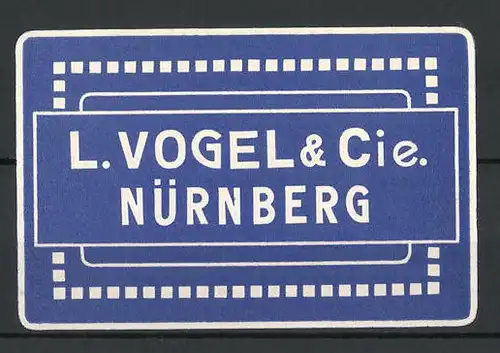 Präge-Reklamemarke L. Vogel & Co., Nürnberg