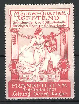 Reklamemarke Frankfurt / Main, Gesangsverein Männer-Quartett Westend, elegante Frau mit Lyra am Stadtrand