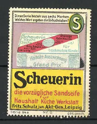 Reklamemarke Scheuerin vorzügliche Sandseife für Haushalt und Küche, Fritz Schluz, Leipzig, Seifenschachtel