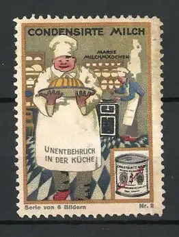 Reklamemarke Milchmädchen Condensirte Milch, unentbehrlich in der Küche, Koch und Bäcker, Dose