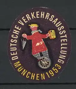 Reklamemarke München, Deutsche Verkehrsausstellung 1953, Mann auf Einrad
