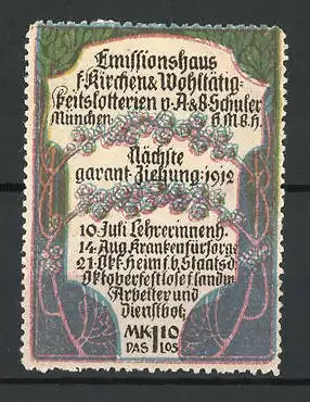 Reklamemarke Emissionshaus f. Kirche & Wohltätigskeitlotterien München 1912, A. & B. Schuler