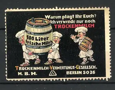 Reklamemarke Trockenmilch der Verwertungsgesellschaft Berlin, Köche mit Frischmilchfass und Trockenmilchdose