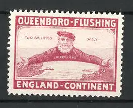 Reklamemarke Queenboro-Flushing, Two Sailings Daily, England-Continet, Seemann der S.M. Zeelands