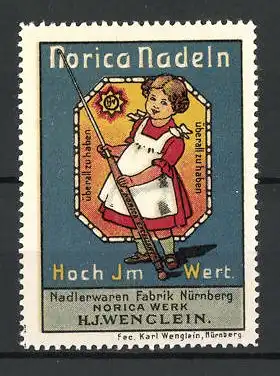 Reklamemarke Norica Nadeln sind hoch im Wert, Nadlerwarenfabrik H. J. Wenglein, Nürnberg, Mädchen mit grosser Nadel