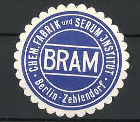 Präge-Reklamemarke Chem. Fabrik und Serum Institut Bram, Berlin-Zehlendorf