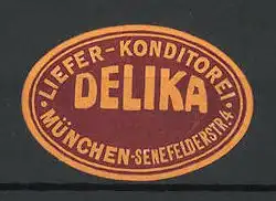 Präge-Reklamemarke Kifer-Konditorei Delika, Senefelderstrasse 4, München