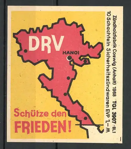 Reklamemarke Zündholzfabrik Coswig 1968, Schütze den Frieden, Landkarte Hanoi