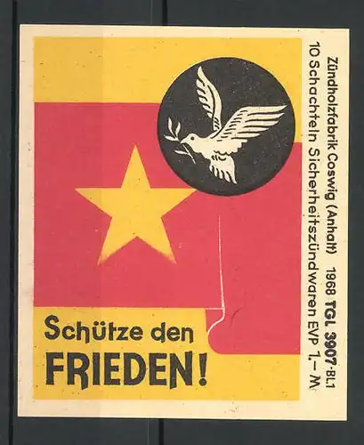 Reklamemarke Zündholzfabrik Coswig 1968, Schütze den Frieden, Friedenstaube und Stern