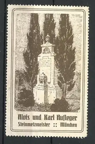 Reklamemarke Steinmetzmeister Alois und Karl Aufleger, München, Ansicht eines Grabsteines