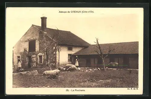 AK Citeaux, L`Abbaye, La Porcherie