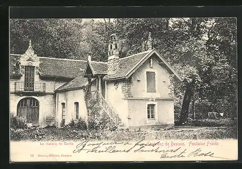AK Beaune, Fontaine Froide, La maison du Garde