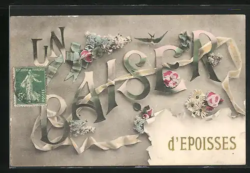 AK Epoisses, Un Baiser, Collage mit Buchstaben und Blumen