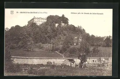 AK Grancey-le-Chateau, Chateau pris du Chemin de Saint-Germain