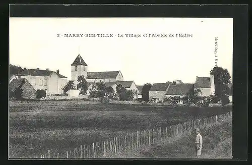 AK Marey-sur-Tille, Le Village et l`Abside de l`Eglise